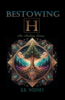 Bestowing H - Widney, B R