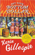 Bet Your Bottom Dollar: A Bottom Dollar Girls Novel