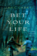 Bet Your Life