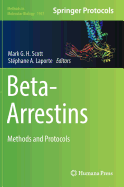 Beta-Arrestins: Methods and Protocols
