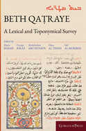 Beth Qaraye: A Lexical and Toponymical Survey