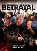 Betrayal