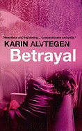 Betrayal