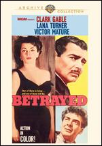 Betrayed - Gottfried Reinhardt