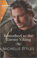 Betrothed To The Enemy Viking