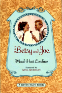 Betsy and Joe
