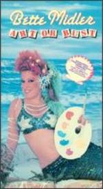 Bette Midler: Art or Bust