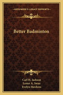 Better Badminton