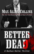 Better Dead