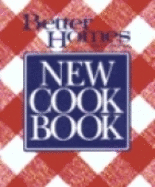 Better Homes and Gardens New Cook Book