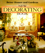 Better Homes and Gardens New Decorating Book