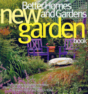 Better Homes and Gardens New Garden Book