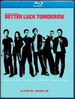 Better Luck Tomorrow [Blu-ray]