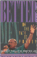 Better Men: Man-To-Man Advice from a Veteran Pastor