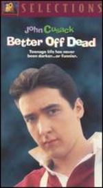 Better Off Dead [Circuit City Exclusive] [Checkpoint]