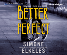Better Than Perfect