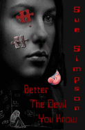 Better the Devil You Know