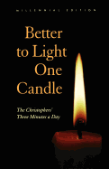 Better to Light One Candle: The Christophers' Three Minutes a Day