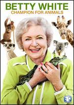Betty White: Champion for Animals