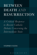 Between Death and Resurrection