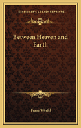 Between Heaven and Earth