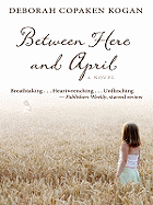 Between Here and April