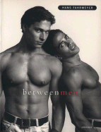 Between Men - Fahrmeyer, Hans (Photographer)