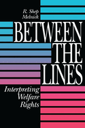 Between the Lines: Interpreting Welfare Rights