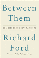 Between Them: Remembering My Parents
