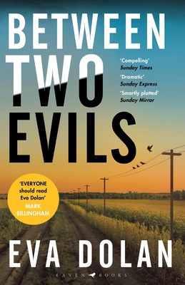 Between Two Evils - Dolan, Eva