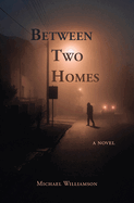 Between Two Homes