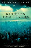 Between Two Rivers