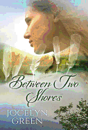 Between Two Shores