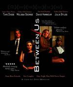 Between Us [Blu-ray]