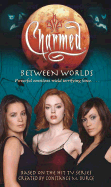 Between Worlds - Weiss, Bobbi J G, and Wilson, Jacklyn, and Burge, Constance M (Creator)