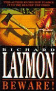 Beware!: A thrilling and shockingly macabre horror novel