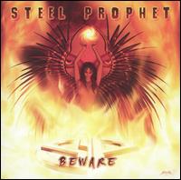 Beware - Steel Prophet