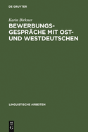 Bewerbungsgespr?che mit Ost- und Westdeutschen