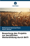 Bewertung des Projekts zur beruflichen Weiterbildung durch BATI