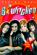 Bewitched: The Official Book - Jeremy, and Mark, Jeremy