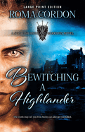 Bewitching a Highlander