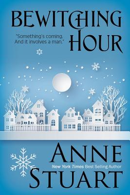Bewitching Hour - Stuart, Anne