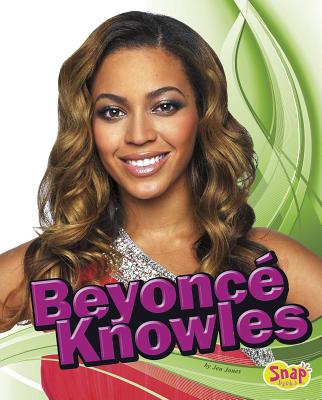 Beyonc� Knowles - Jones, Jen