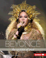 Beyonc�: The Queen of Pop