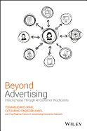 Beyond Advertising: Creating Value Through All Customer Touchpoints