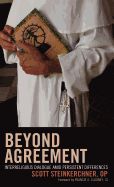 Beyond Agreement: Interreligious Dialogue Amid Persistent Differences