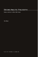 Beyond Analytic Philosophy: Doing Justice to What We Know