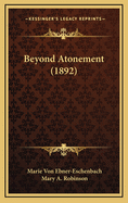 Beyond Atonement (1892)
