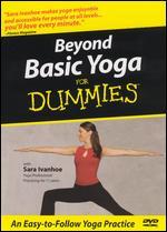 Beyond Basic Yoga for Dummies
