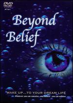 Beyond Belief